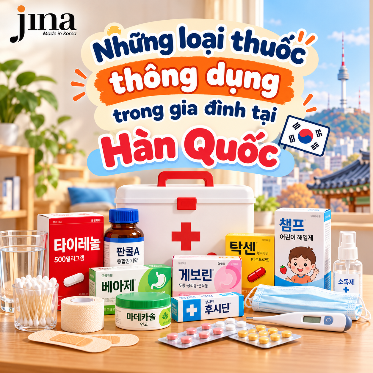 Những loại thuốc thông dụng trong gia đình tại Hàn Quốc