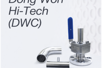 Dong Won Hi-Tech (DWC) – Nhà cung cấp thiết bị UHP cho hệ thống khí sạch