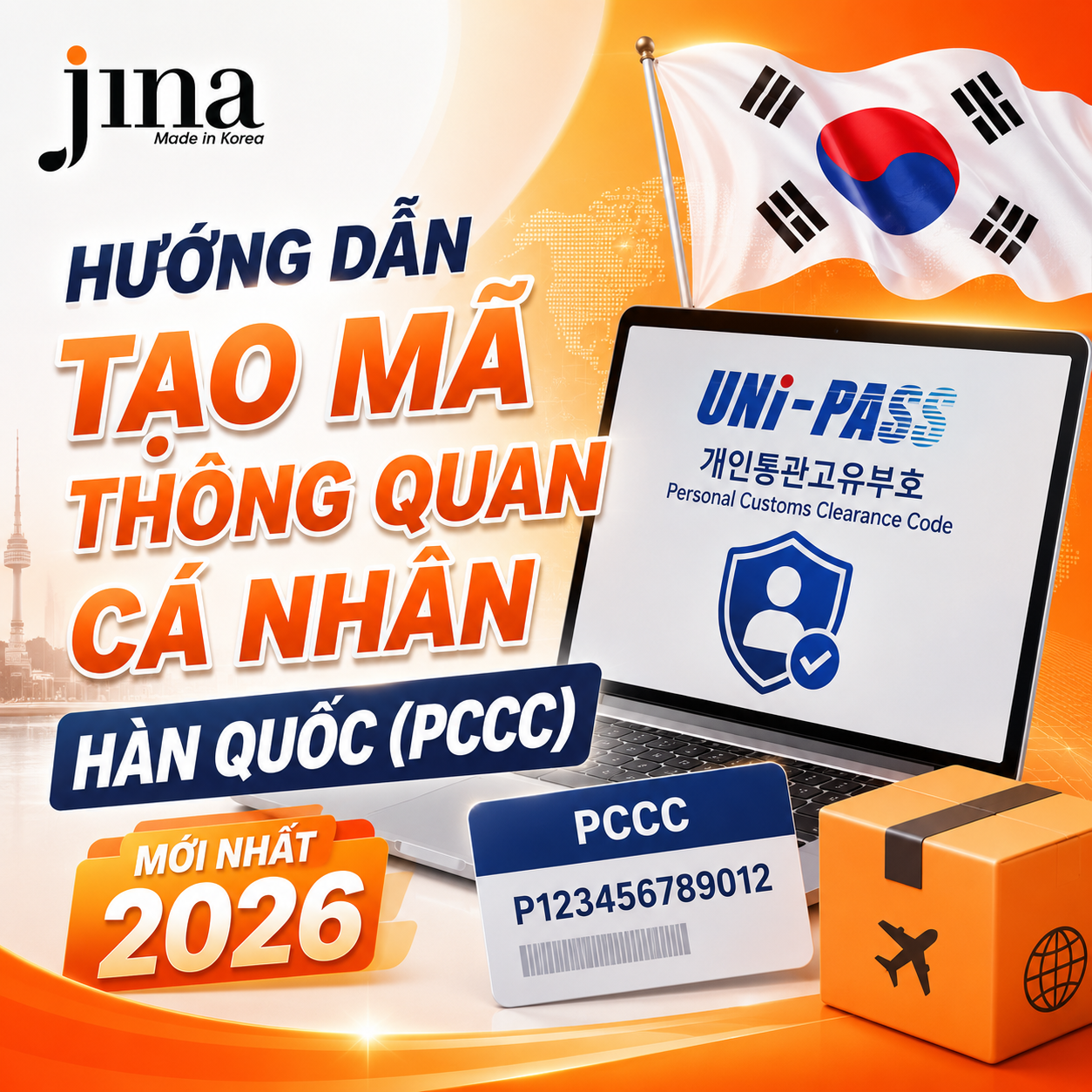 Hướng Dẫn Tạo Mã Thông Quan Cá Nhân Hàn Quốc (PCCC) Chi Tiết Mới Nhất 2026