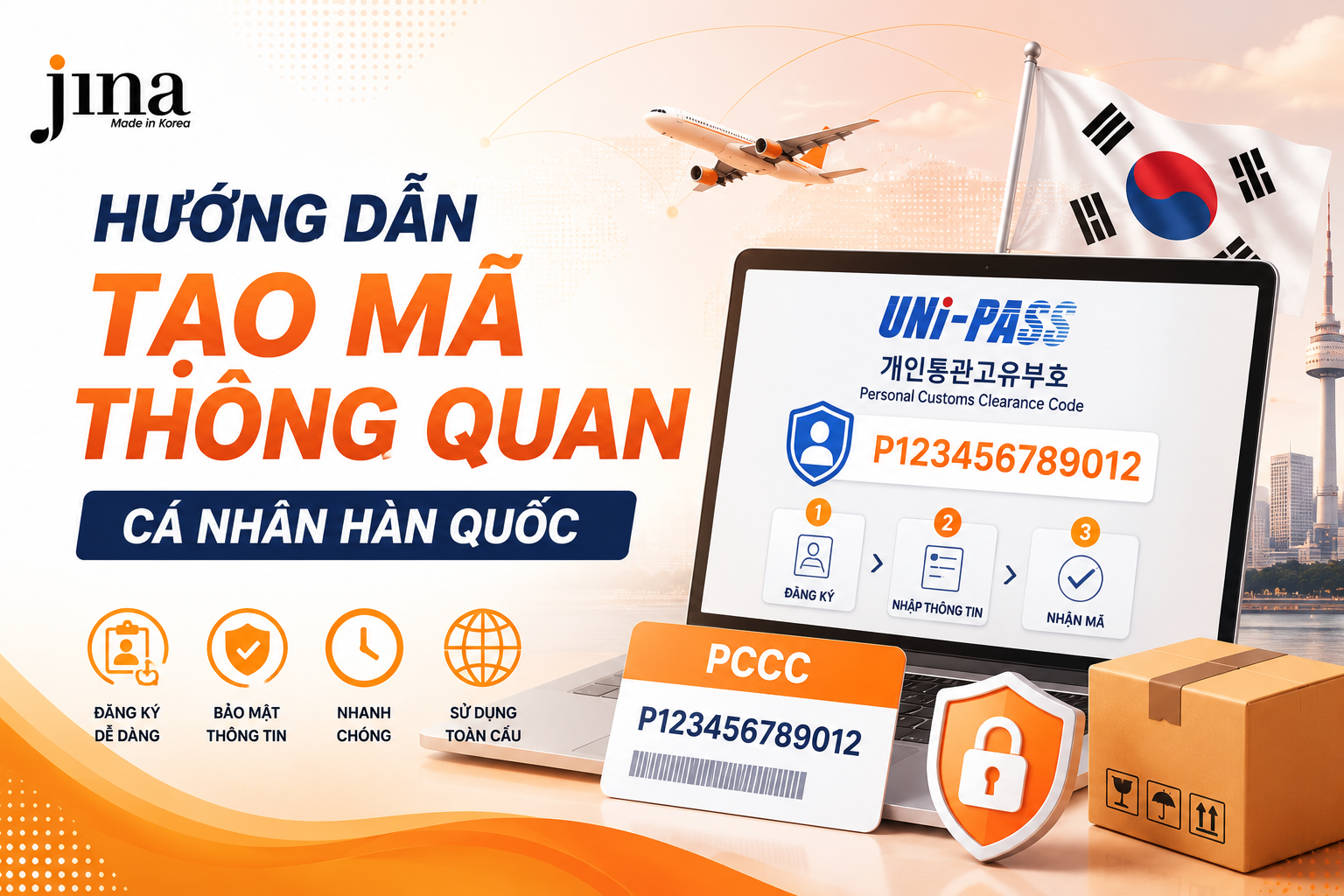 Hướng Dẫn Tạo Mã Thông Quan Cá Nhân Hàn Quốc (PCCC) Mới Nhất 2026