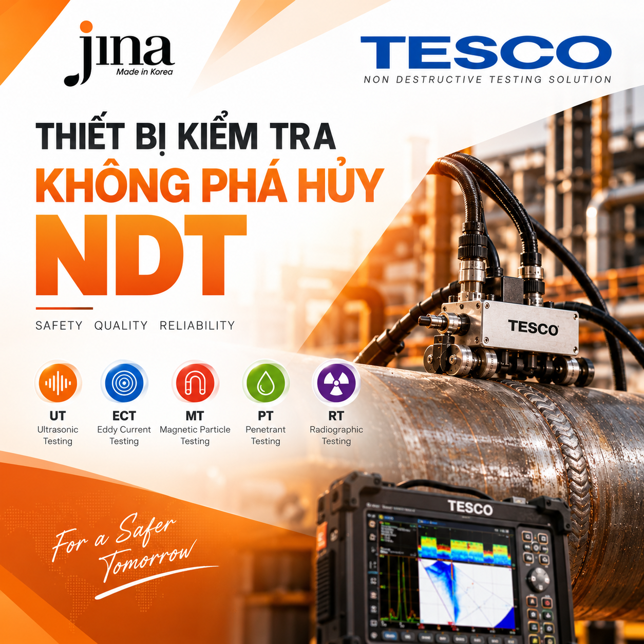 TESCO Hàn Quốc – Giải Pháp Kiểm Tra Không Phá Hủy NDT Chuyên Nghiệp
