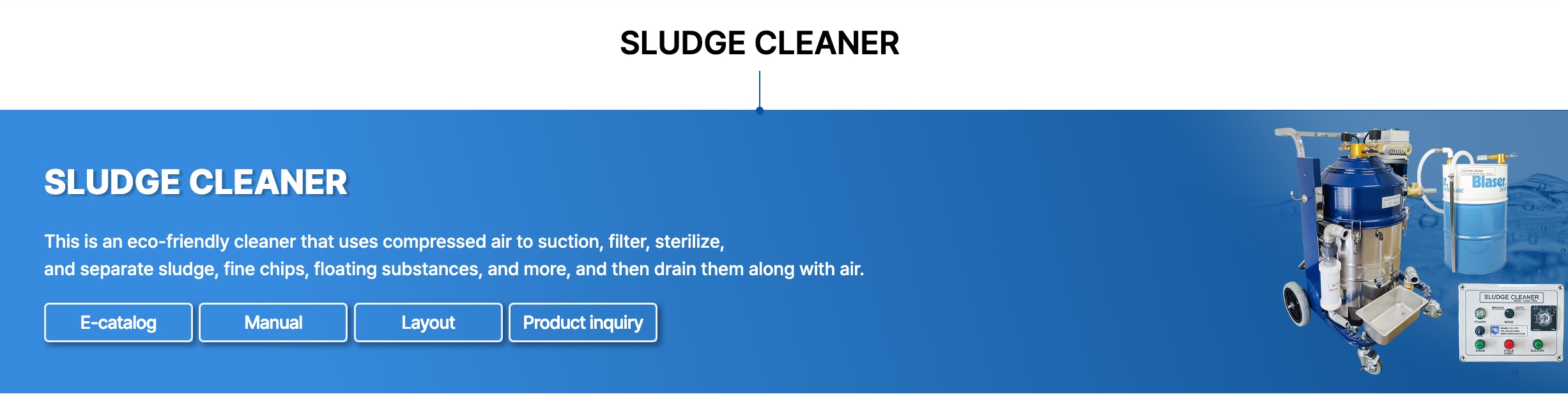 Sludge Cleaner – Thiết bị thu gom và xử lý bùn cặn, phoi kim loại và tạp chất trong dung dịch gia công.